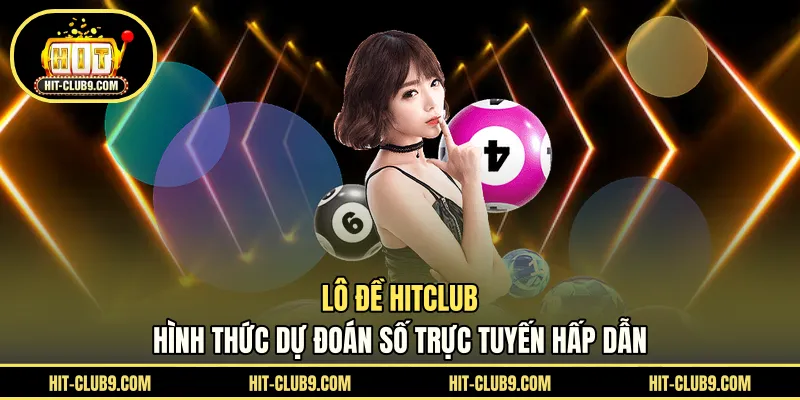 Lô Đề HITCLUB